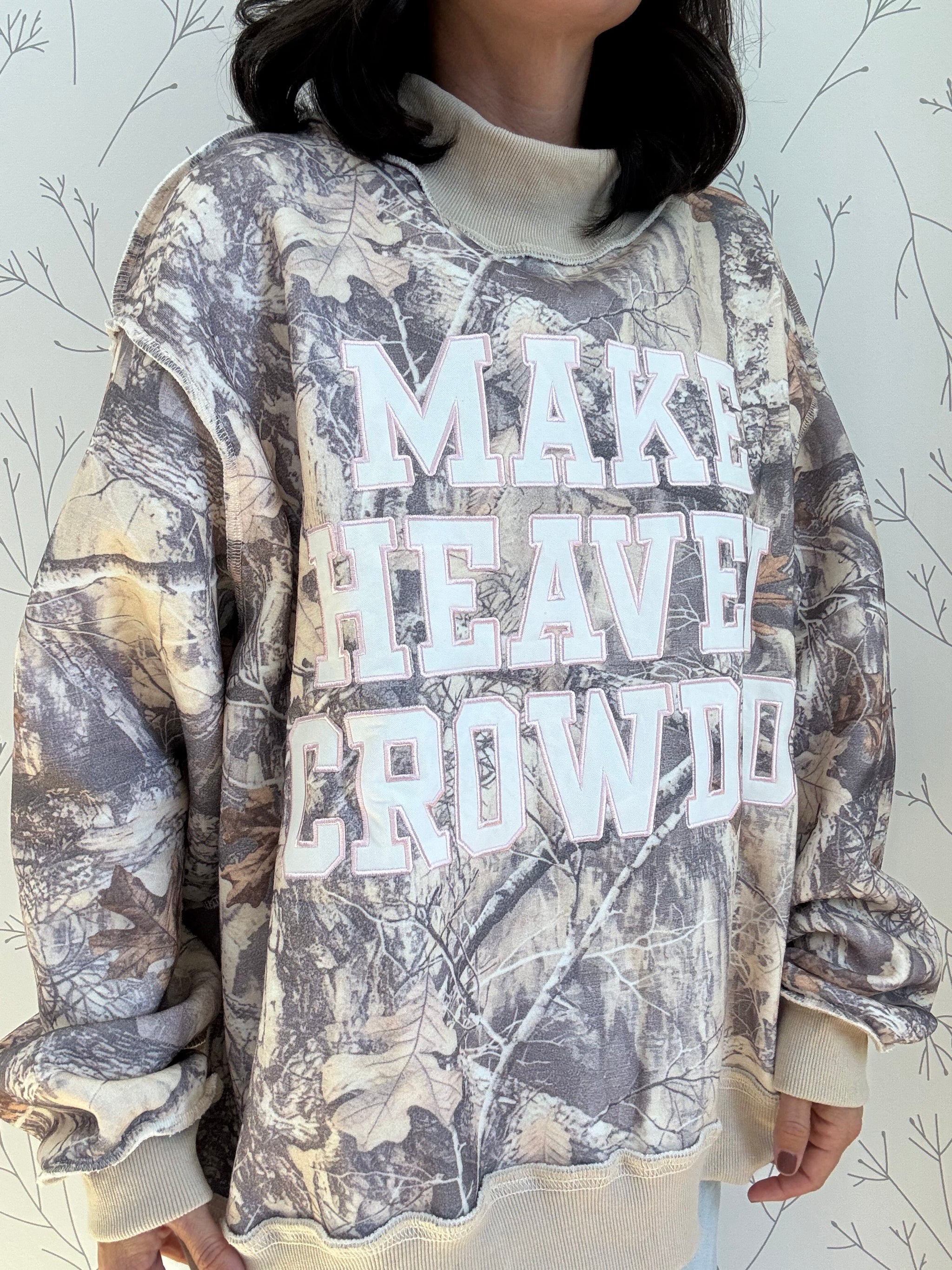 Camo "Make Heaven Crowded" Mock-Neck