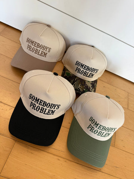 Somebody's Problem Hat