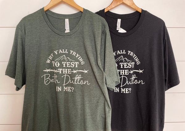 "Test The Beth Dutton In Me" Graphic Tee Plus Size